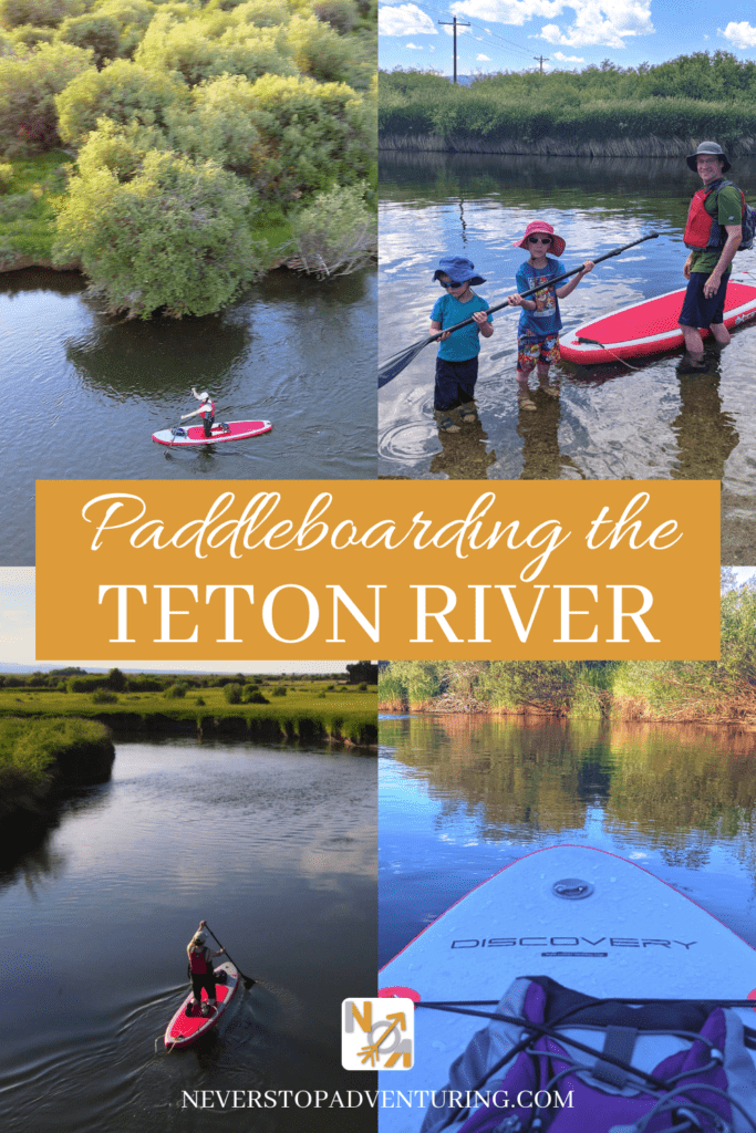 Pinnable image of paddleboarding the Teton River