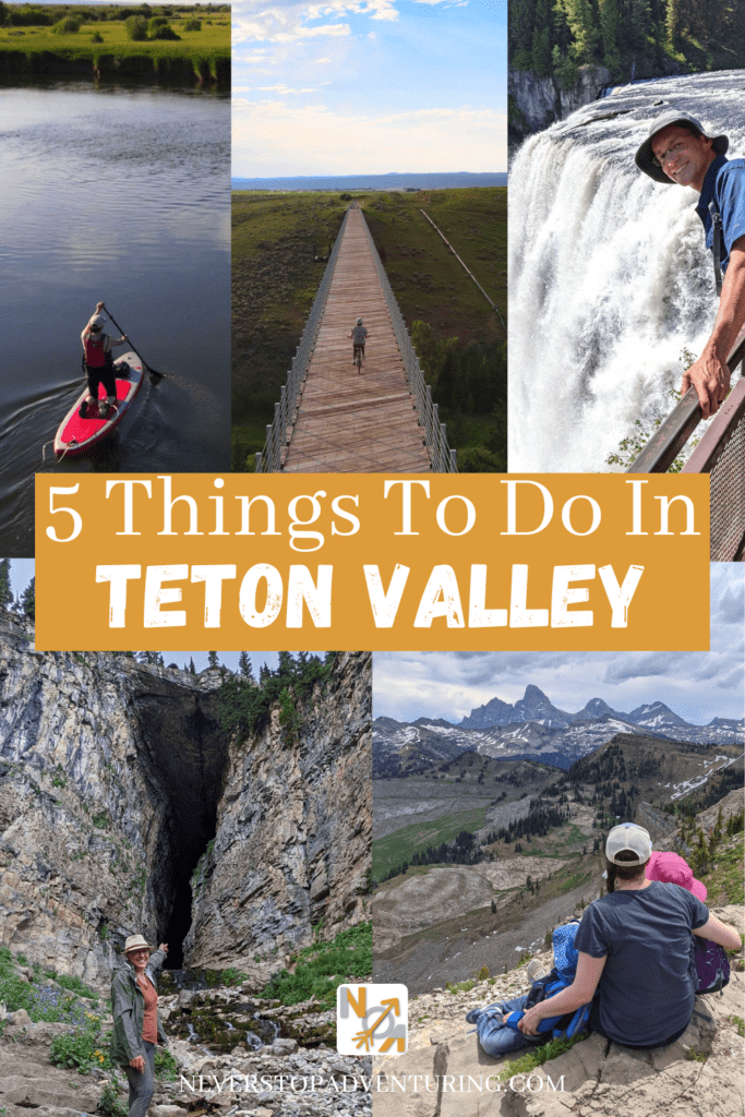 Pinnable image of 5 things to do in the West Tetons