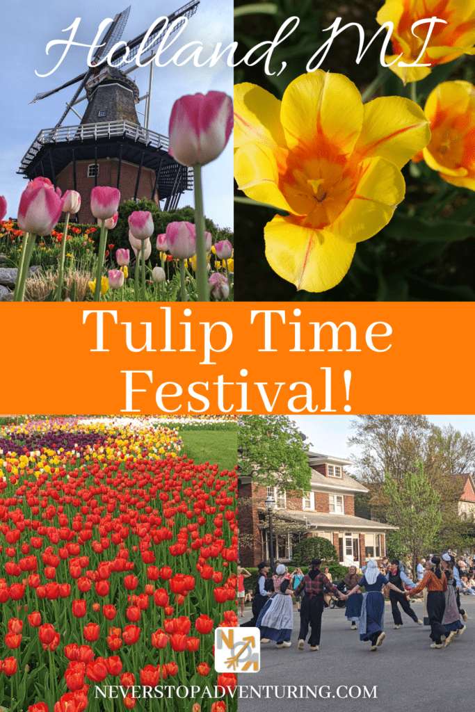 Pinnable image things to do Holland Michigan Tulip Time Festival